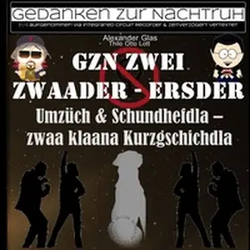 Glas / Lott |  GzN Zwei: Zwaader - Ersder | Buch |  Sack Fachmedien