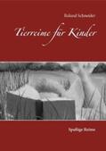 Schneider / Richter |  Tierreime für Kinder | Buch |  Sack Fachmedien