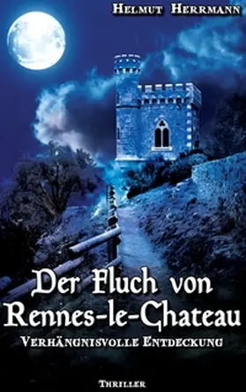 Herrmann |  Der Fluch von Rennes-le-Château | Buch |  Sack Fachmedien