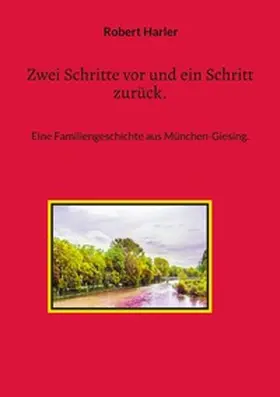 Harler |  Zwei Schritte vor und ein Schritt zurück. | Buch |  Sack Fachmedien