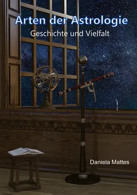 Mattes / Selfpublishing-Solutions |  Arten der Astrologie | eBook | Sack Fachmedien