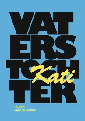 Klöcker |  Vaters Tochter | eBook | Sack Fachmedien
