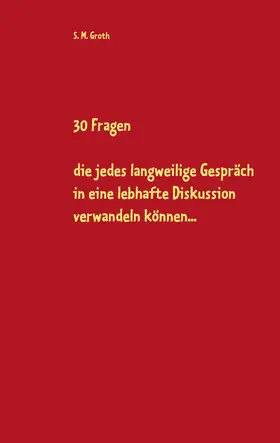 Groth |  30 Fragen | eBook | Sack Fachmedien