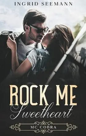 Seemann |  Rock me. Sweetheart | eBook | Sack Fachmedien