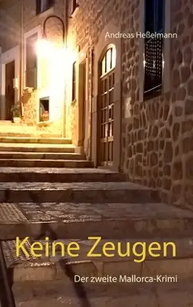 Heßelmann |  Keine Zeugen | Buch |  Sack Fachmedien