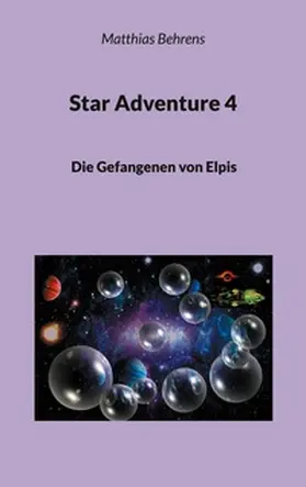 Behrens |  Star Adventure 4 | Buch |  Sack Fachmedien