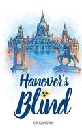 Kahawa |  Hanover's Blind | Buch |  Sack Fachmedien