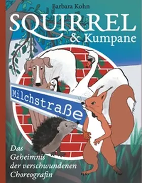 Kohn |  Squirrel und Kumpane | Buch |  Sack Fachmedien