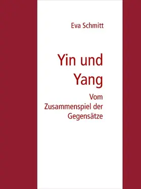 Schmitt |  Yin und Yang | eBook | Sack Fachmedien