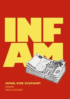 Klöcker |  Infam | Buch |  Sack Fachmedien