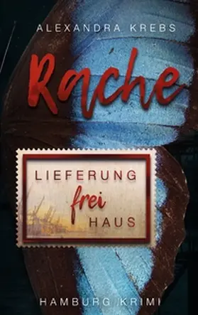 Krebs |  Rache Lieferung frei Haus | Buch |  Sack Fachmedien