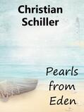 Schiller |  Pearls from Eden | eBook | Sack Fachmedien