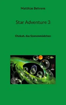 Behrens |  Star Adventure 3 | eBook | Sack Fachmedien