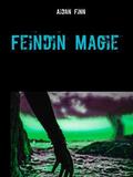 Finn |  Feindin Magie | eBook | Sack Fachmedien