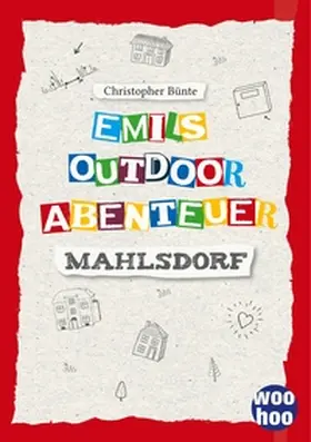 Bünte |  Emils Outdoor Abenteuer | Buch |  Sack Fachmedien