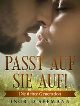 Seemann |  Passt auf sie auf! | eBook | Sack Fachmedien