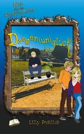 Fröhlich |  Drogen(un)glück | Buch |  Sack Fachmedien
