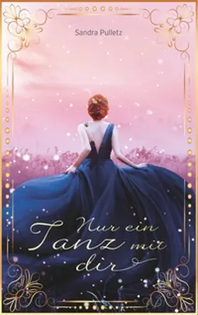 Pulletz |  Nur ein Tanz mit dir | Buch |  Sack Fachmedien
