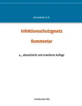 Gerhardt | Infektionsschutzgesetz | Buch | 978-3-7407-6760-0 | sack.de