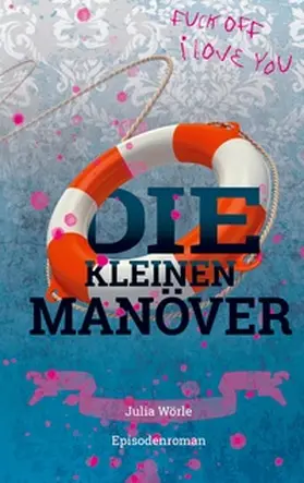 Wörle |  Die kleinen Manöver | Buch |  Sack Fachmedien