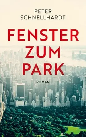 Schnellhardt |  Fenster zum Park | Buch |  Sack Fachmedien