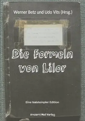 Betz / Vits |  Die Formeln von Lilor | Buch |  Sack Fachmedien