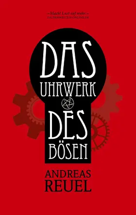Reuel |  Das Uhrwerk des Bösen | eBook | Sack Fachmedien