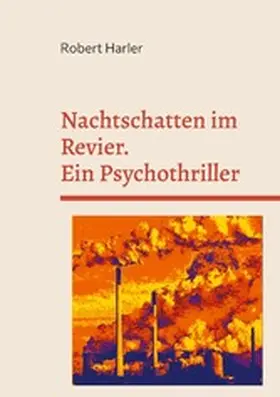 Harler |  Nachtschatten im Revier | eBook | Sack Fachmedien
