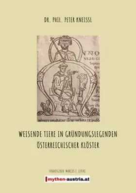 Levski / Kneissl |  Weisende Tiere in Gründungslegenden Österreichischer Klöster | Buch |  Sack Fachmedien