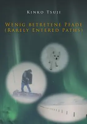 Tsuji |  Wenig betretene Pfade (Rarely Entered Paths) | Buch |  Sack Fachmedien