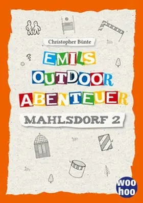 Bünte |  Emils Outdoor Abenteuer 5 | Buch |  Sack Fachmedien