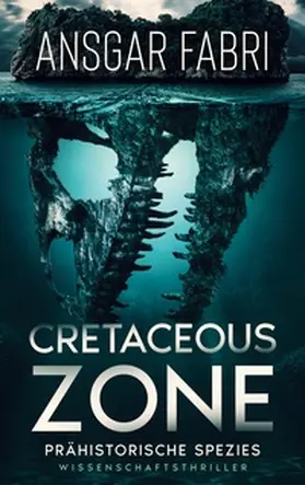 Fabri |  Cretaceous-Zone | Buch |  Sack Fachmedien