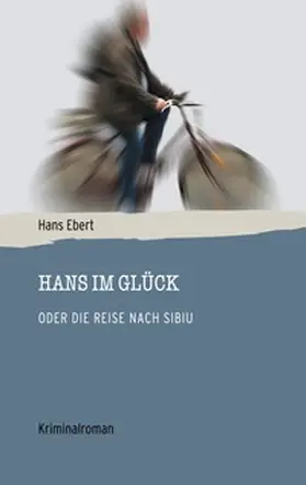 Ebert |  Hans im Glück | Buch |  Sack Fachmedien