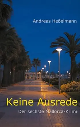 Heßelmann |  Keine Ausrede | Buch |  Sack Fachmedien