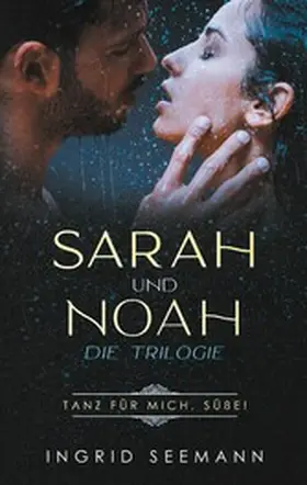 Seemann |  Sara und Noah - Die Trilogie | eBook | Sack Fachmedien