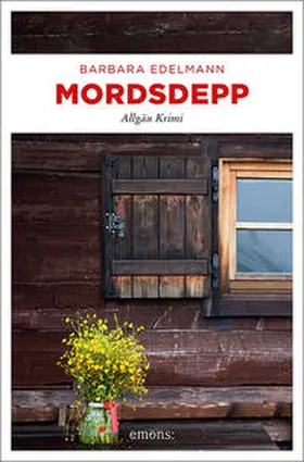 Edelmann |  Mordsdepp | Buch |  Sack Fachmedien
