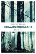 Gasser |  Schwarzbubenland | Buch |  Sack Fachmedien