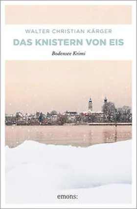 Kärger |  Das Knistern von Eis | Buch |  Sack Fachmedien