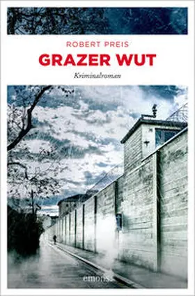 Preis |  Grazer Wut | Buch |  Sack Fachmedien