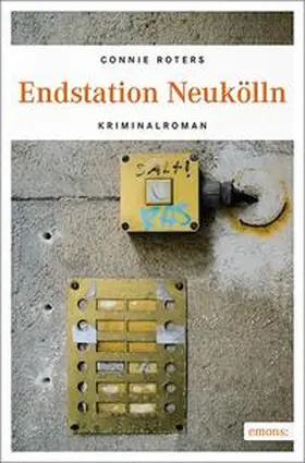 Roters |  Endstation Neukölln | Buch |  Sack Fachmedien
