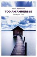 Persson |  Tod am Ammersee | Buch |  Sack Fachmedien