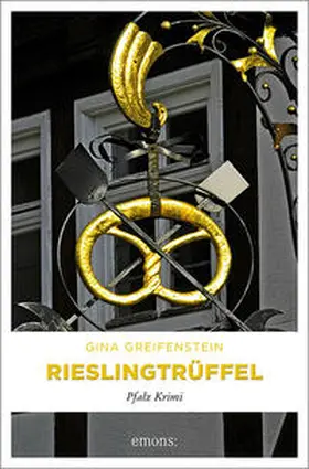 Greifenstein | Rieslingtrüffel | Buch | 978-3-7408-0319-3 | sack.de