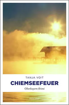 Voit |  Chiemseefeuer | Buch |  Sack Fachmedien