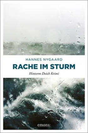 Nygaard |  Rache im Sturm | Buch |  Sack Fachmedien