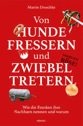 Droschke |  Von Hundefressern und Zwiebeltretern | Buch |  Sack Fachmedien