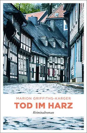 Griffiths-Karger |  Tod im Harz | Buch |  Sack Fachmedien