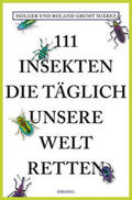 Grumt Suárez |  111 Insekten, die täglich unsere Welt retten | Buch |  Sack Fachmedien