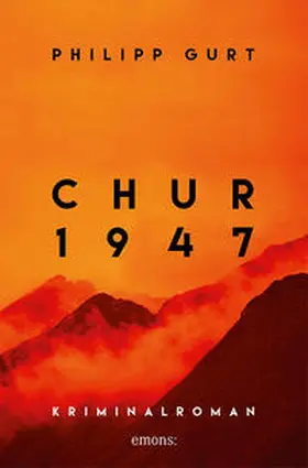 Gurt |  Chur 1947 (orange) | Buch |  Sack Fachmedien