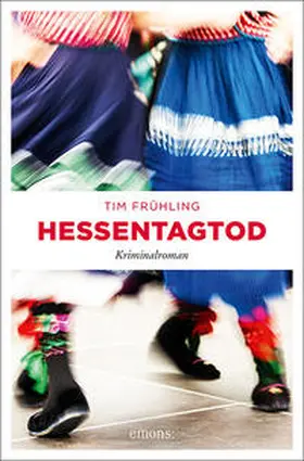 Frühling |  Hessentagtod | Buch |  Sack Fachmedien