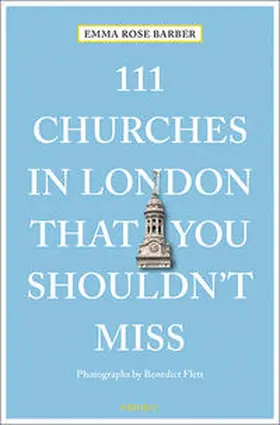 Barber |  111 Churches in London That You Shouldn't Miss | Buch |  Sack Fachmedien